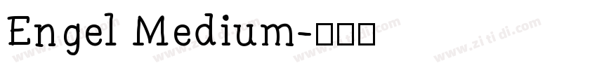 Engel Medium字体转换